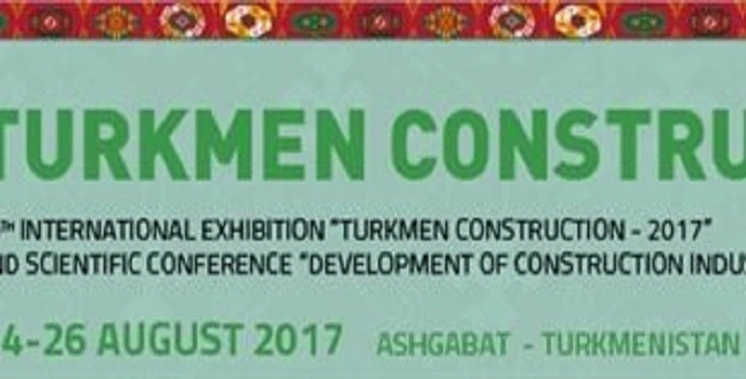 دهمین نمایشگاه صنعت ساختمان ترکمنستان 2017